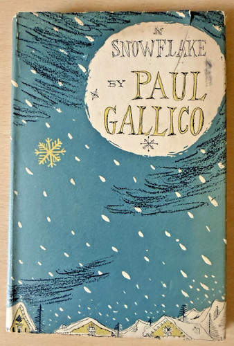 Paul gallico snowflake 1952 - paul,